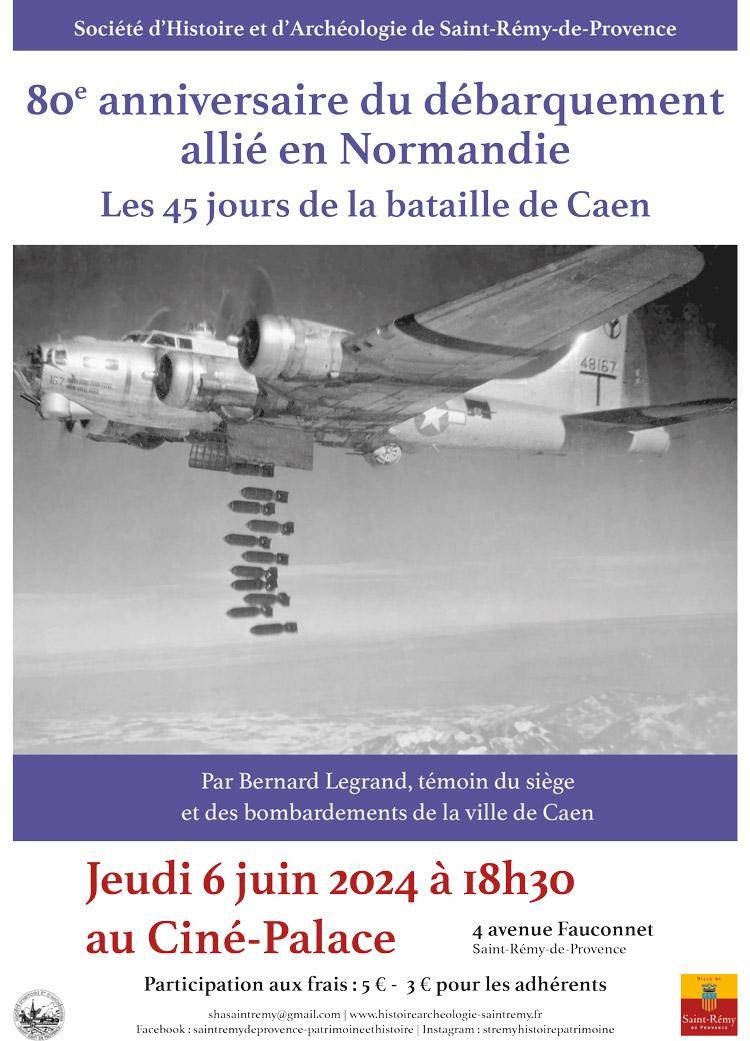 80e anniversaire du débarquement allié en Normandie : les 45 jours de ...